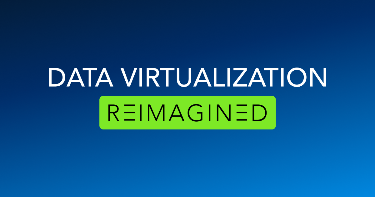 Data Virtualization, Reimagined - CData Software