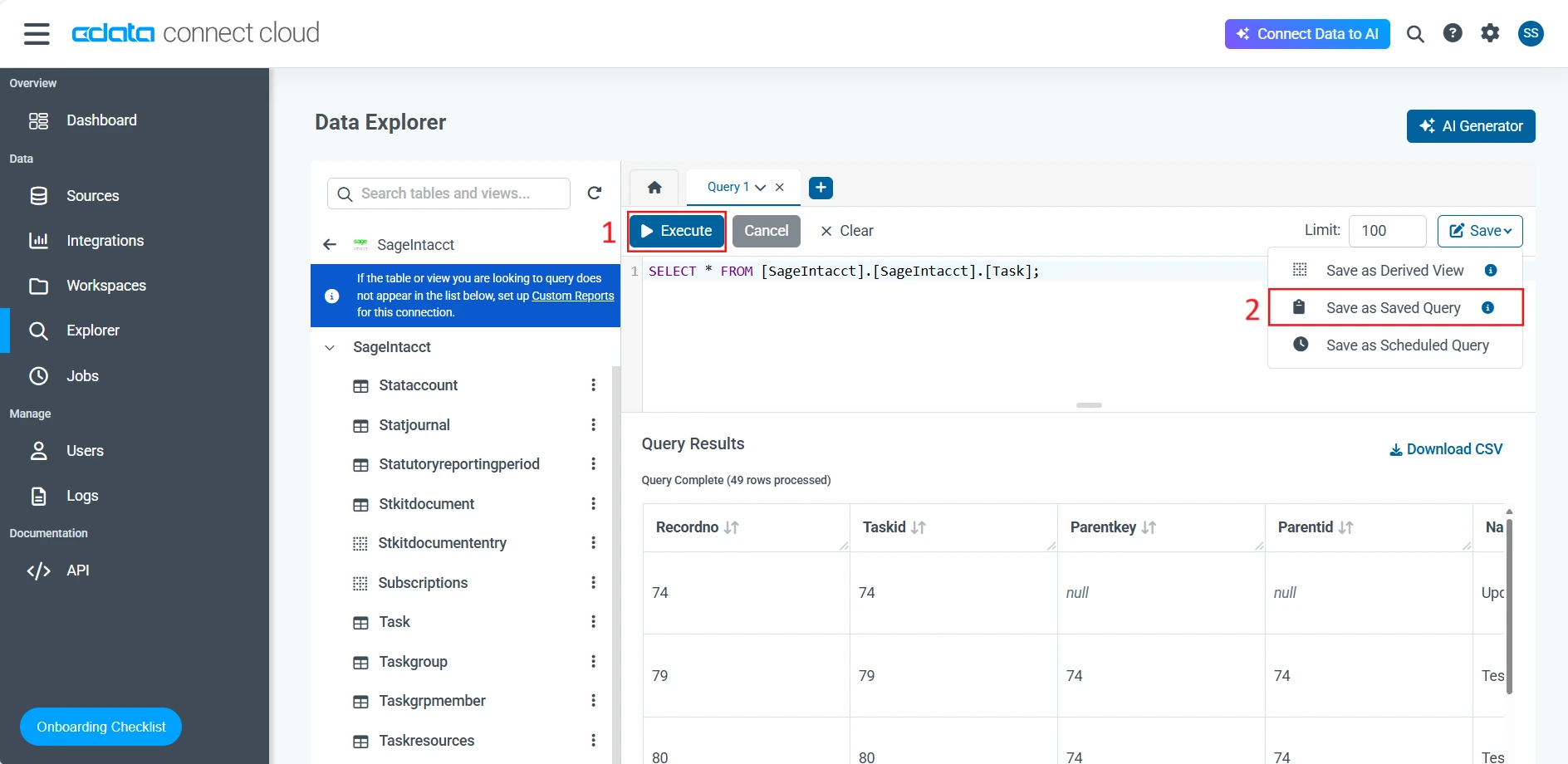 Save the Query as Saved Query