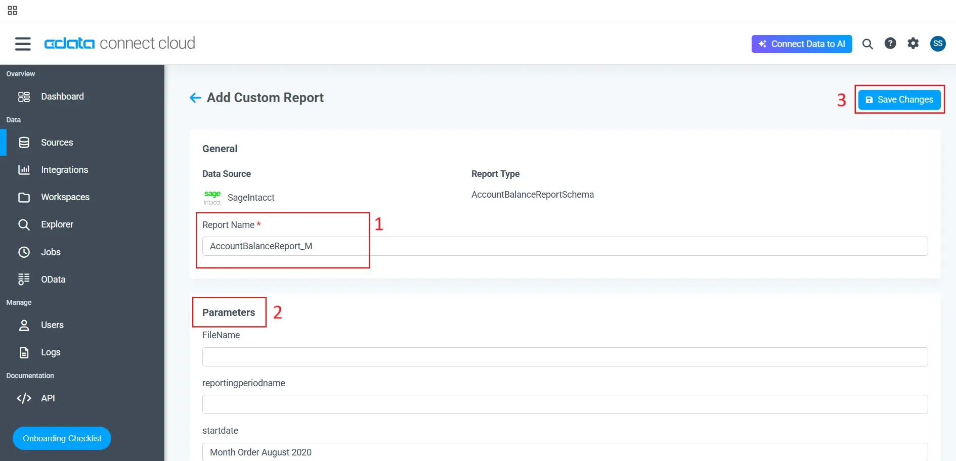 Fill the parameters for the Custom Report