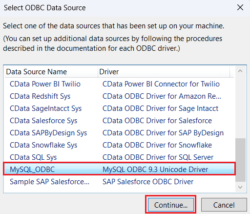 Select the newly configured MySQL ODBC Unicode Driver