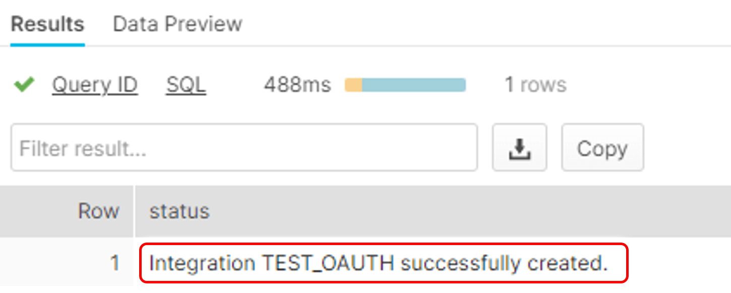 The Snowflake Security integration is successfully created.